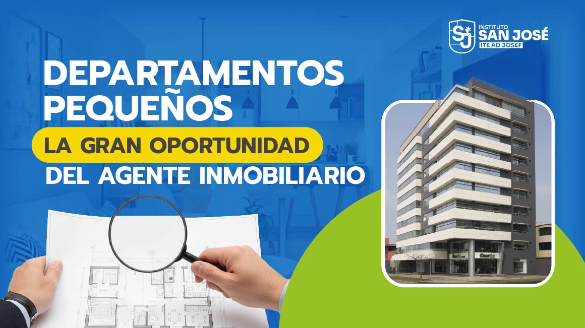 Departamentos pequeños: la gran oportunidad del Agente Inmobiliario