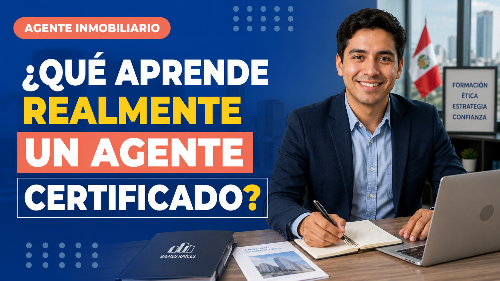 ¿Qué aprende realmente un agente inmobiliario certificado?