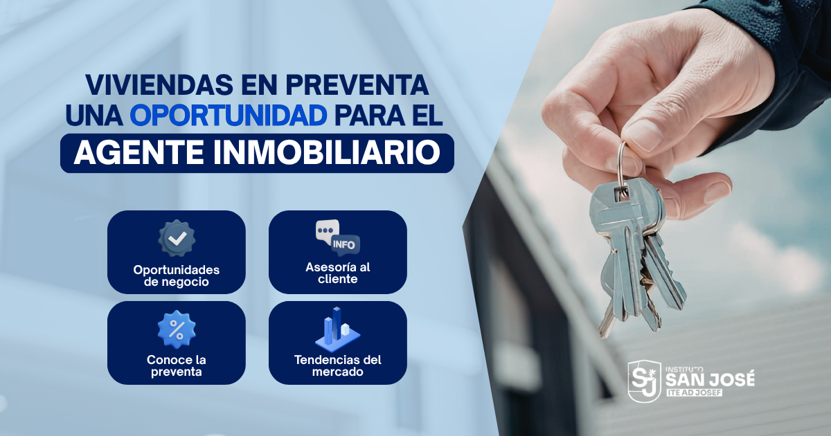 Viviendas en preventa: una oportunidad para el agente inmobiliario